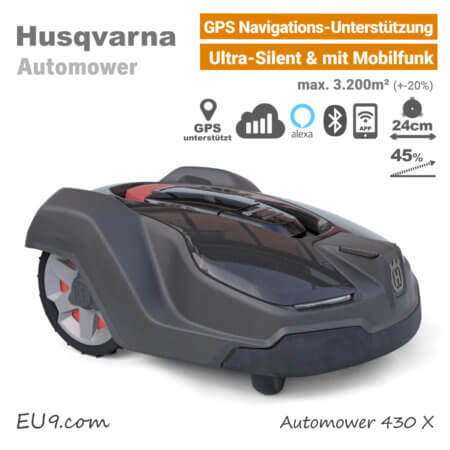 Husqvarna Automower 430 X GPS Mähroboter-Rasenroboter EU9